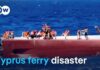 Horror Off Cyprus: Ferry Overturns Ferry capsizes off Cyprus, at least seven dead | DW News